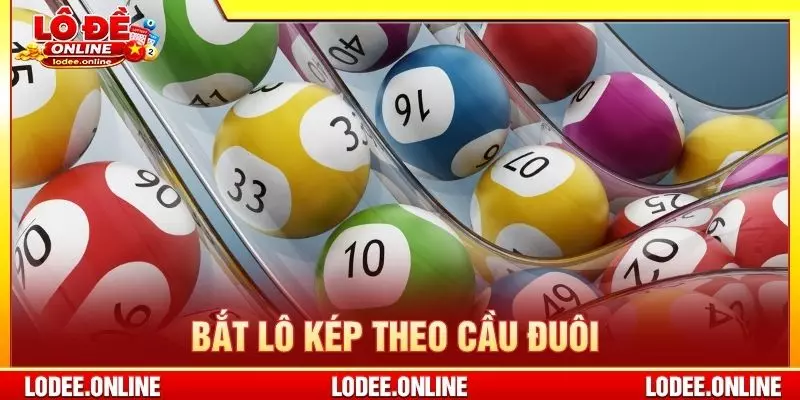 Bắt lô kép theo cầu đuôi