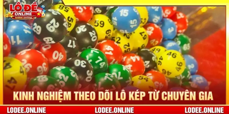 Kinh nghiệm theo dõi lô kép từ chuyên gia
