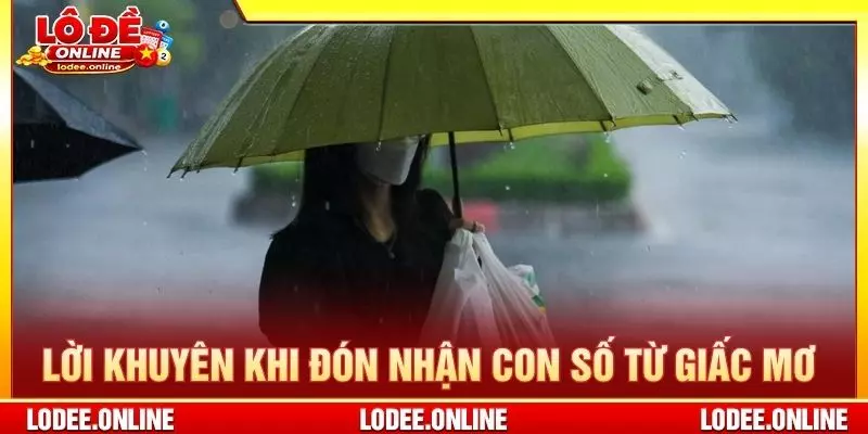 Lời khuyên khi đón nhận con số từ giấc mơ